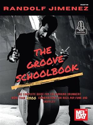 Randolf Jiminez: The Groove Schoolbook: Batterie