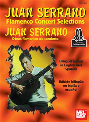 Serrano, Juan/Flamenco Concert Selections Book: Solo pour Guitare