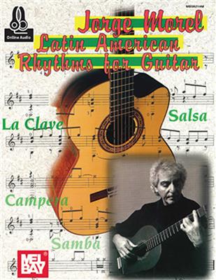 Jorge Morel: Morel, Jorge: Latin American Rhythms For Guitar: Solo pour Guitare