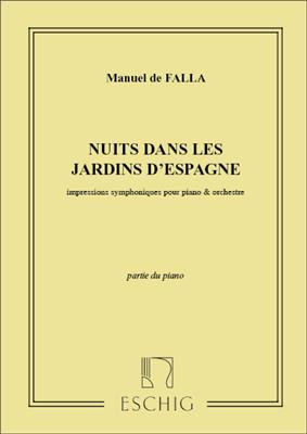 Manuel de Falla: Nuits Jardins..Partie De Piano Soliste: Solo de Piano