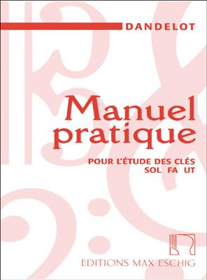 Manuel Pratique Pour L'etude Des Cles Sol Fa Ut