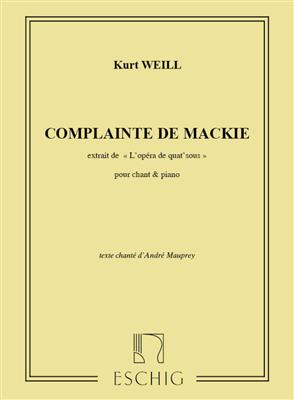 Kurt Weill: Opera.N 1 Mackie: Chant et Piano