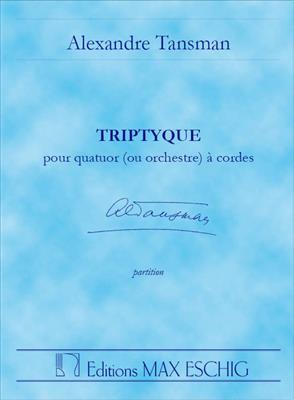 Alexandre Tansman: Triptyque Quatuor Poche: Quatuor à Cordes