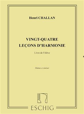 24 Lecons D'Harmonie, Livre De L' Eleve