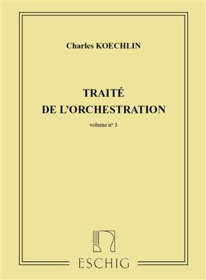 Traité de l'Orchestration Volume 3