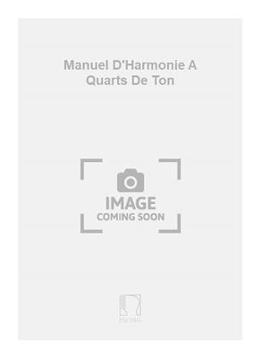 Manuel D'Harmonie A Quarts De Ton