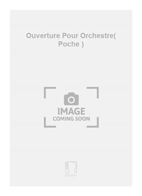 Bohuslav Martinu: Ouverture Pour Orchestre( Poche ): Orchestre Symphonique