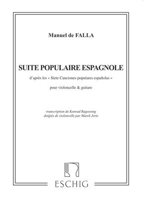 Manuel de Falla: Suite Populaire Espagnole: Violoncelle et Accomp.