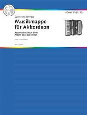 W. Bernau: Musikmappe Band 1: Solo pour Accordéon