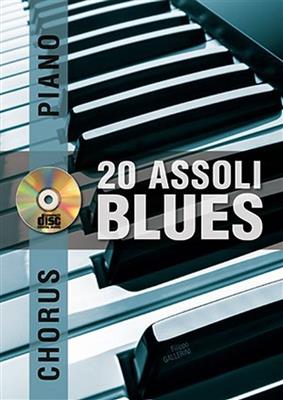 Filippo Gallerini: Chorus Pianoforte - 20 assoli blues: Solo de Piano