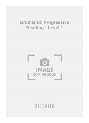 G. De Paola: Drumland: Progressive Reading - Level 1: Autres Percussions