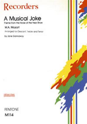 Wolfgang Amadeus Mozart: A Musical Joke: (Arr. Jane Gannaway): Flûte à Bec (Ensemble)