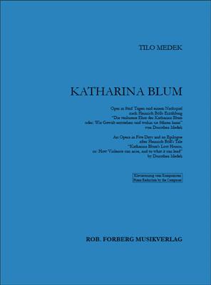 Tilo Medek: Katharina Blum: Ensemble de Chambre