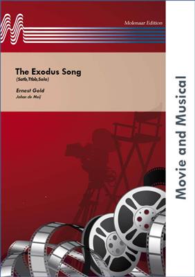 Ernest Gold: The Exodus Song: (Arr. Johan de Meij): Orchestre d'Harmonie et Voix