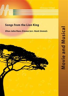 Elton John: Songs from The Lion King: (Arr. Henk Ummels): Orchestre à Instrumentation Variable