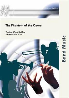 Andrew Lloyd Webber: The Phantom of The Opera: (Arr. Erik de Janssen): Brass Band
