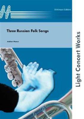 Three Russian Folk Songs: (Arr. Andrew Pearce): Brass Band