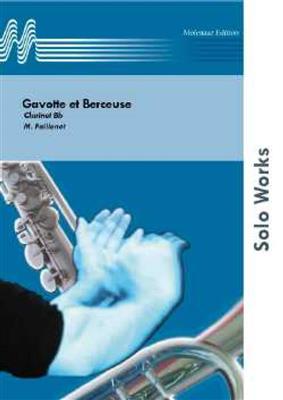 Maurice Faillenot: Gavotte et Berceuse: Clarinette et Accomp.