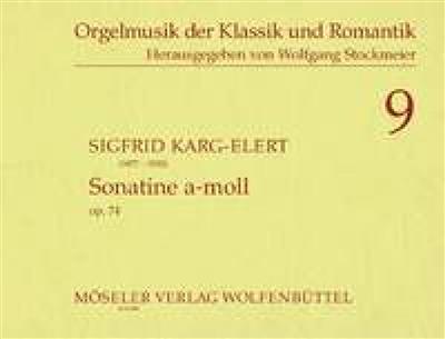 Sigfrid Karg-Elert: Sonatine a-Moll op. 74: Orgue