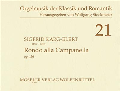 Sigfrid Karg-Elert: Rondo alla campanella op. 156: Orgue