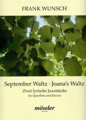 Frank Wunsch: September Waltz: Flûte Traversière et Accomp.