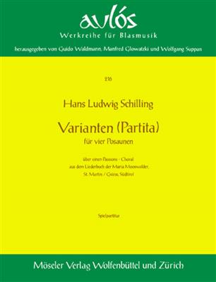 Hans-Ludwig Schilling: Partita Nr. 4 Varianten: Trombone (Ensemble)