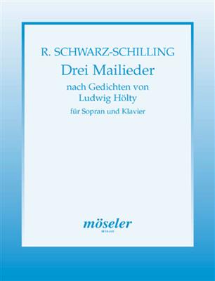 Reinhard Schwarz-Schilling: Drei Mailieder: (Arr. Margot Heller): Chant et Piano