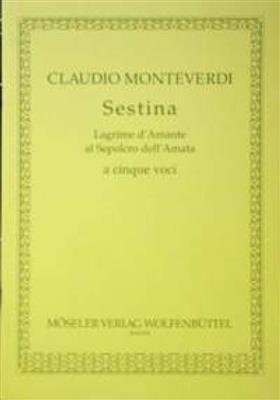 Claudio Monteverdi: Sestina: Chœur Mixte et Accomp.
