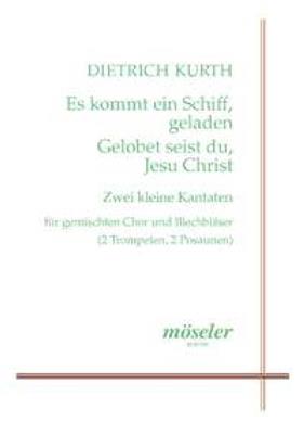 Dietrich Kurth: Zwei kleine Kantaten: Chœur Mixte et Ensemble