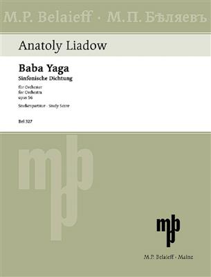 Anatoly Liadow: Baba Yaga op. 56: Orchestre Symphonique