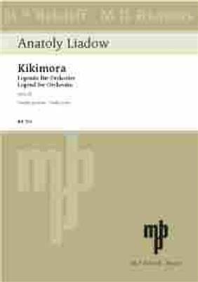 Anatoly Liadow: Kikimora op. 63: Orchestre Symphonique