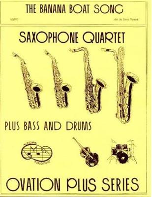 Jerry Nowak: The Banana Boat Song: Saxophones (Ensemble)