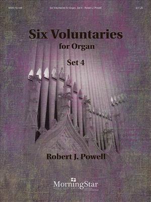 Robert J. Powell: Six Voluntaries for Organ, Set 4: Orgue