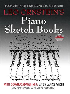 Leo Ornstein: Leo Ornstein's Piano Sketch Books: Solo de Piano