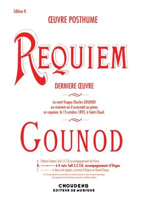 Charles Gounod: Requiem: Chœur Mixte et Piano/Orgue