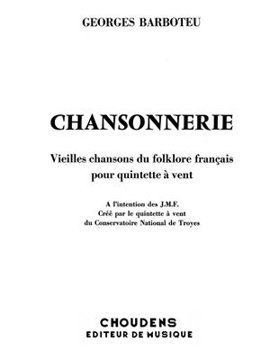 Georges Barboteu: Chansonnerie: Vents (Ensemble)