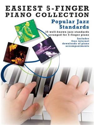 Easiest 5-Finger Piano Collection: Popular Jazz: Piano Facile