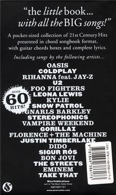 The Little Black Songbook: 21st Century Hits: Mélodie, Paroles et Accords