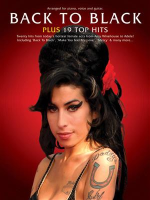 Amy Winehouse: Back to Black plus 19 Top Hits: Piano, Voix & Guitare