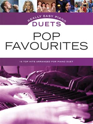 Really Easy Piano Duets: Pop Favourites: Piano Facile