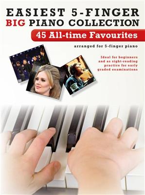 Easiest 5-Finger Piano Collection: 45 All-Time Fav: Clavier