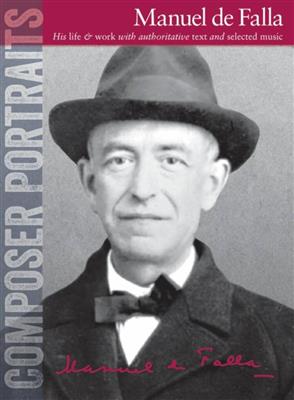 Composer Portraits: Manuel De Falla: Solo de Piano