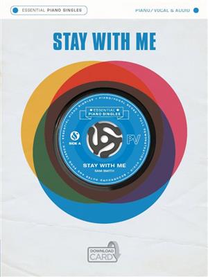 Essential Piano Singles: Stay With Me: Piano, Voix & Guitare