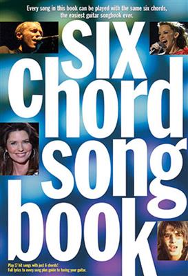 Six Chord Songbook: 21st Century Hits: (Arr. James Dean): Mélodie, Paroles et Accords