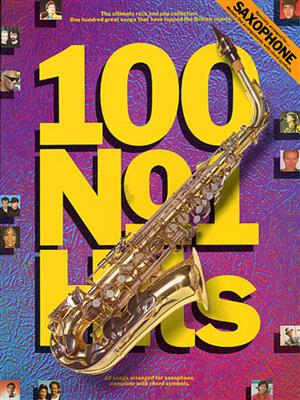 100 No. 1 Hits for Saxophone: Saxophone