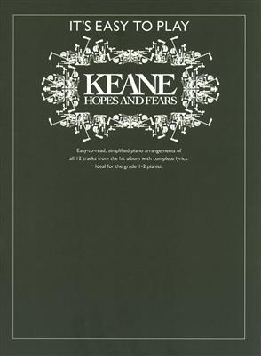 Keane: It's Easy To Play Keane: Hopes And Fears: Clavier