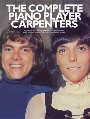 Carpenters: The Complete Piano Player: The Carpenters: Solo de Piano