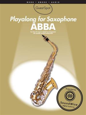 ABBA: Guest Spot: ABBA: Saxophone Alto