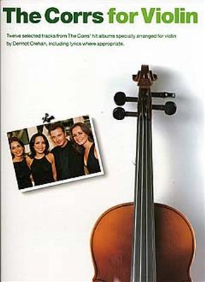 The Corrs: The Corrs For Violin: (Arr. Dermot Crehan): Solo pour Violons