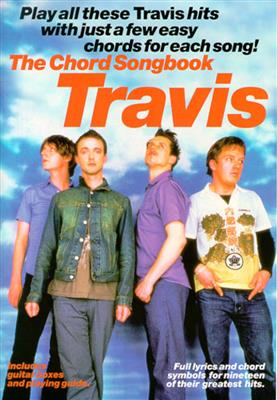 Travis: The Chord Songbook: Travis: Mélodie, Paroles et Accords
